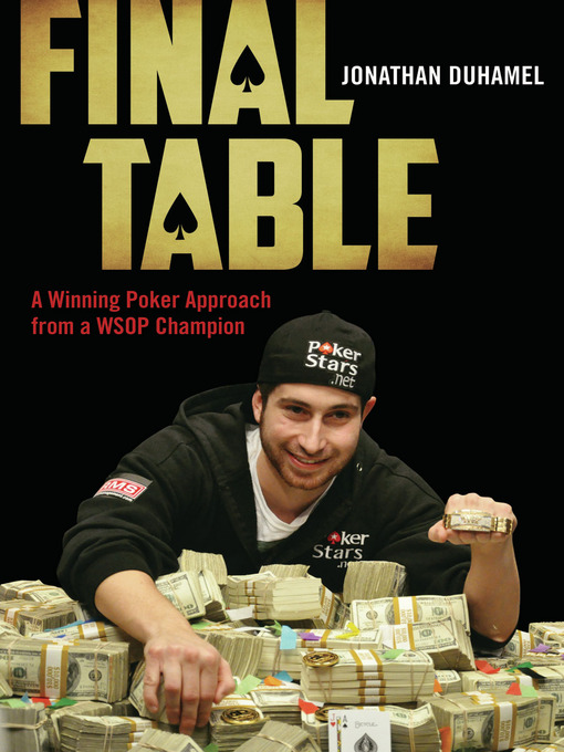 Title details for Final Table by Jonathan Duhamel - Available